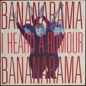 Bananarama - I Heard A Rumour