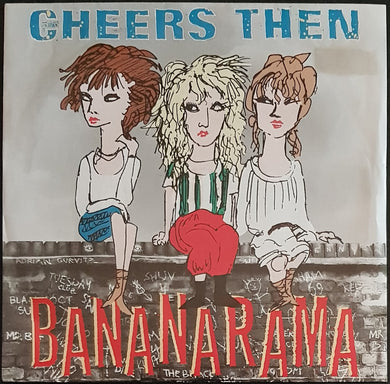 Bananarama - Cheers Then