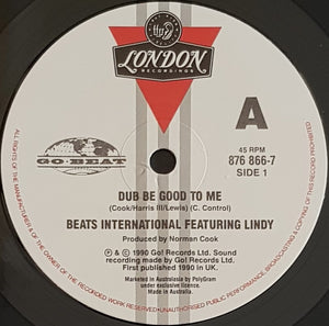 Beats International - Dub Be Good To Me