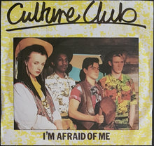 Load image into Gallery viewer, Culture Club - I&#39;m Afraid Of Me