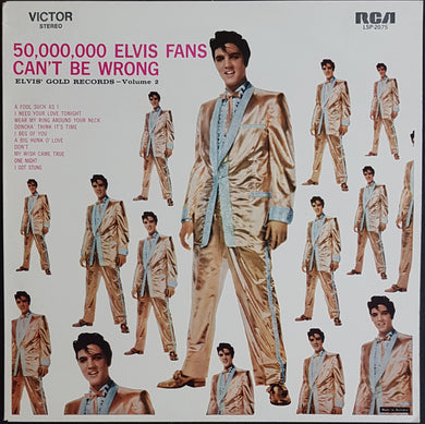 Elvis Presley - 50,000,000 Elvis Fans Can't Be Wrong