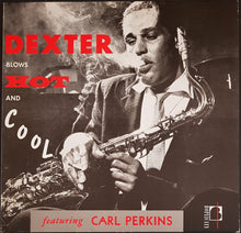 Load image into Gallery viewer, Gordon, Dexter - Featuring Carl Perkins - Dexter Blows Hot And Cool