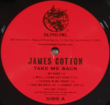 Load image into Gallery viewer, James Cotton - Take Me Back