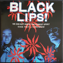 Load image into Gallery viewer, Black Lips - We Did Not Know The Forest Spirit Made The Flowers Grow - Red Vinyl