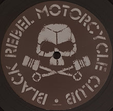 Load image into Gallery viewer, Black Rebel Motorcycle Club - Take Them On, On Your Own