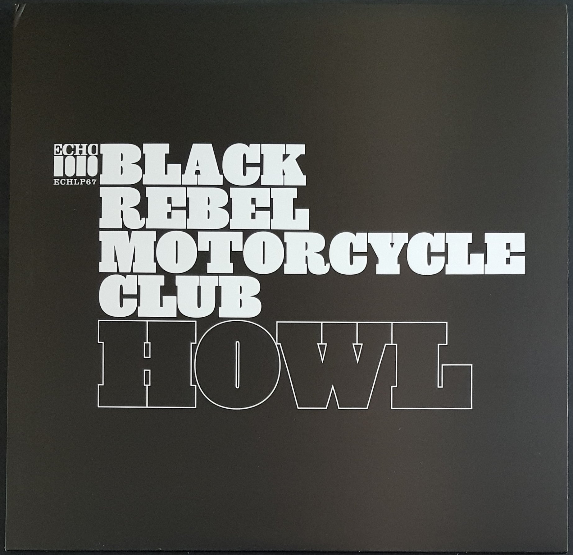 Black Rebel Motorcycle Club - Howl – Vicious Sloth Collectables