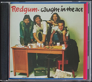 Redgum - Caught In The Act