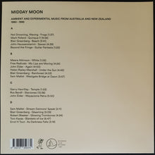 Load image into Gallery viewer, V/A - Midday Moon - Ambient And Experimental Music From Australia And New Zealand 1980 - 1995.
