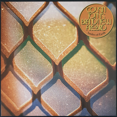 Cousin Tony's Brand New Firebird - Smiles of Earth - Gold Vinyl