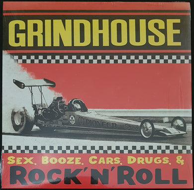 Grindhouse - Sex, Booze, Cars, Drugs & Rock'n'Roll