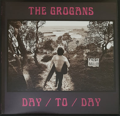 Grogans - Day / To / Day