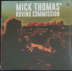 Thomas, Mick & The Roving Commission - City's Calling Me