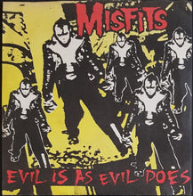 Load image into Gallery viewer, Misfits - Evil Is As Evil Does
