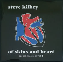 Load image into Gallery viewer, Kilbey, Steve (The Church)- Of Skins And Heart Acoustic Sessions Vol.1 - Red Vinyl