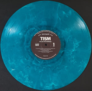 T.I.S.M. - Collected Remixes