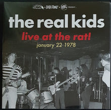 Load image into Gallery viewer, Real Kids - Live At The Rat! January 22 1978