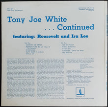Load image into Gallery viewer, White, Tony Joe - ...Continued