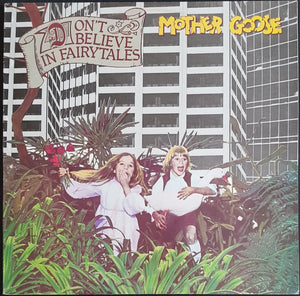 Mother Goose - Don't Believe In Fairytales