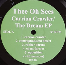 Load image into Gallery viewer, Thee Oh Sees - Carrion Crawler / The Dream EP