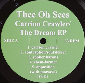 Thee Oh Sees - Carrion Crawler / The Dream EP