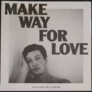 Williams, Marlon - Make Way For Love - White Vinyl