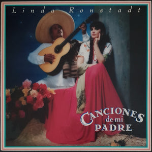 Linda Ronstadt - Canciones De Mi Padre