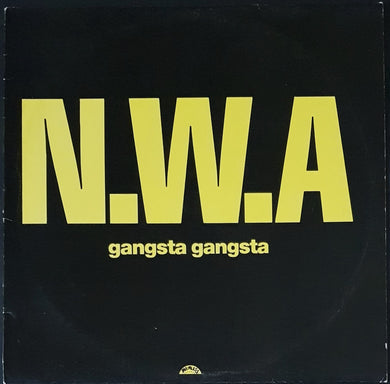 N.W.A. - Gangsta Gangsta