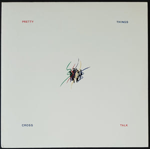 Pretty Things - Cross Talk