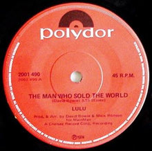 Load image into Gallery viewer, David Bowie (Lulu) - The Man Who Sold The World / Watch That Man