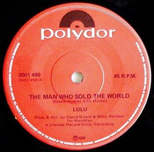 David Bowie (Lulu) - The Man Who Sold The World / Watch That Man