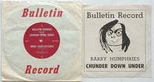 Load image into Gallery viewer, Barry Humphries - (CHUNDER DOWN UNDER) Snow Complications
