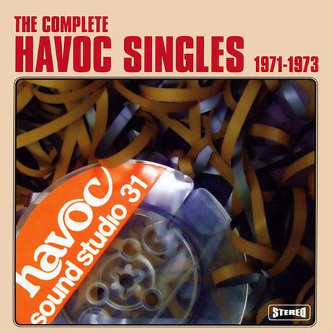 V/A - The Complete Havoc Singles 1971-1973