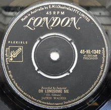 Load image into Gallery viewer, Walker, Jackie - Oh Lonesome Me / Only Teenagers Allowed