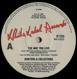Hunters & Collectors - The Way You Live