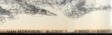 Load image into Gallery viewer, Van Morrison - Blowin&#39; Your Mind
