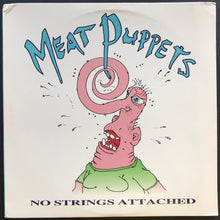 Load image into Gallery viewer, Meat Puppets  - No Strings Attached