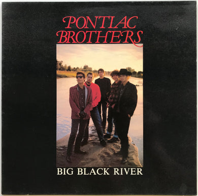 Pontiac Brothers  - Big Black River