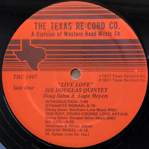Sir Douglas Quintet  - Live Love