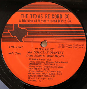 Sir Douglas Quintet  - Live Love