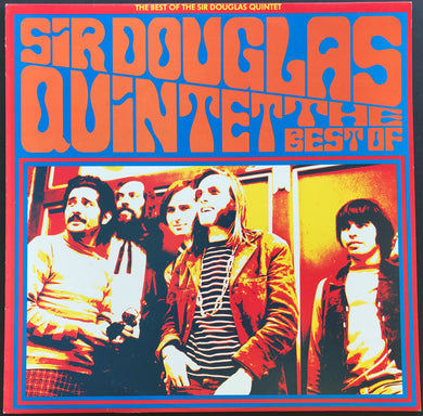Sir Douglas Quintet  - The Best Of The Sir Douglas Quintet