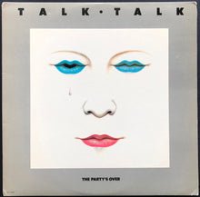 Load image into Gallery viewer, Talk Talk  - The Party&#39;s Over