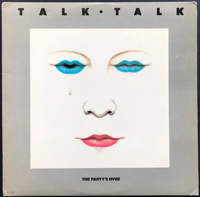 Talk Talk  - The Party's Over