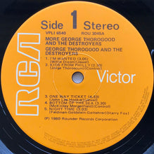 Load image into Gallery viewer, George Thorogood (And The Destroyers) - More George Thorogood And The Destroyers