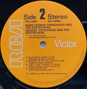 George Thorogood (And The Destroyers) - More George Thorogood And The Destroyers