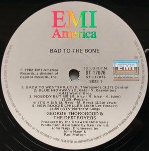 George Thorogood (And The Destroyers) - Bad To The Bone