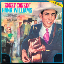 Load image into Gallery viewer, Williams, Hank  - Honky-Tonkin&#39;
