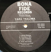 Load image into Gallery viewer, Yard Trauma  - Yard Trauma