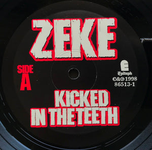 Zeke  - Kicked In The Teeth
