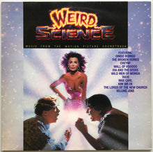 Load image into Gallery viewer, O.S.T.  - Weird Science - Music From The Motion Picture