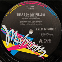 Load image into Gallery viewer, Kylie Minogue - Tears On My Pillow